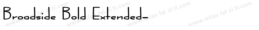 Broadside Bold Extended字体转换